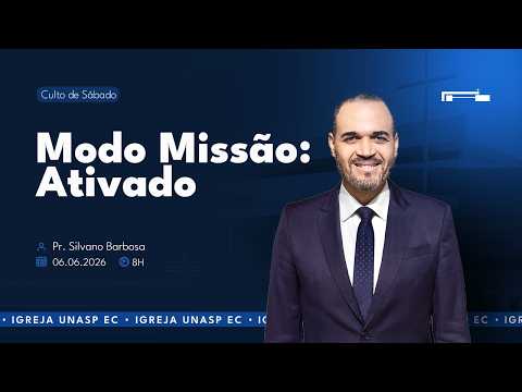 🔵 Modo Missão: Ativado | Pr. Silvano Barbosa