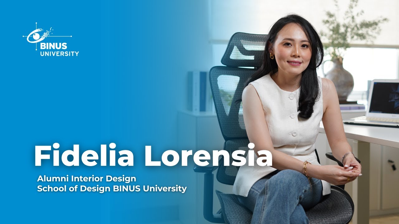Belajar, Berkarya, Berinovasi: Cerita Sukses Alumni Interior Design BINUS UNIVERSITY