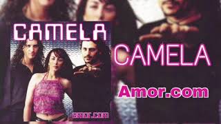 Camela - Amor.com (Amor.com 2001)