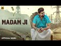 Madam Ji Official Video Masoom Sharma Amar Karnawal Pinna Music New Haryanvi Song 2025