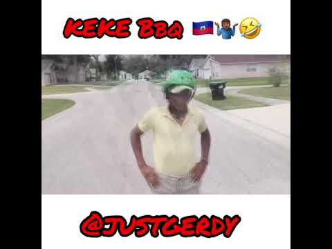 Keke Bbq (Haitian Version)