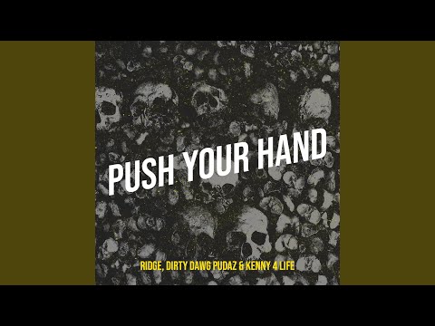 Push Your Hand
