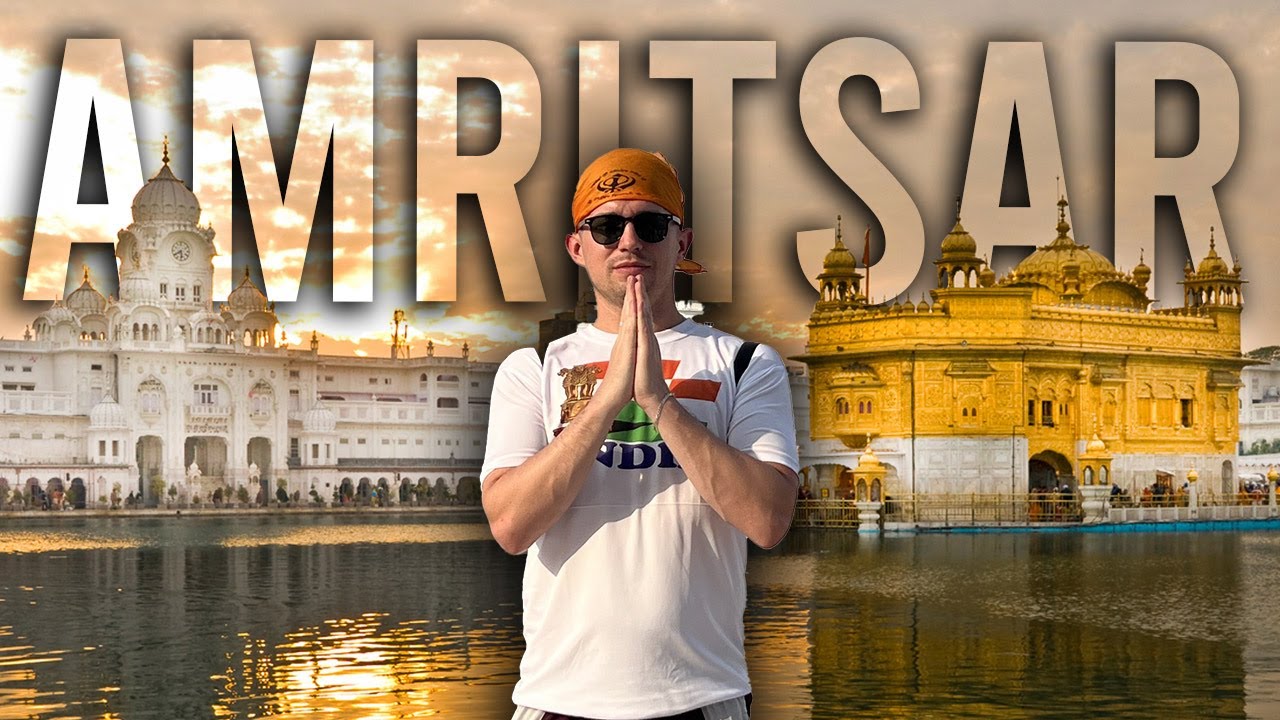 10 BEST Things to do in Amritsar Punjab in 2025 🇮🇳