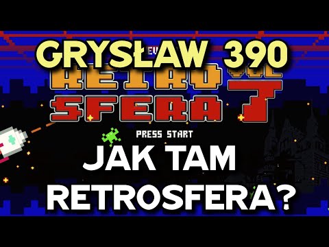 Co dalej z Retrosferą  - Grysław 390