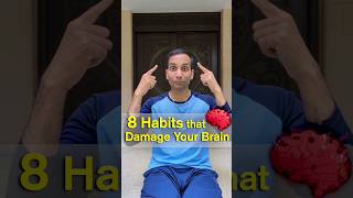 8 Lifestyle Habits That Damage Your Brain | Avoid These for Better Brain Health