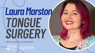 Laura's Story: Mouth Cancer Surgery