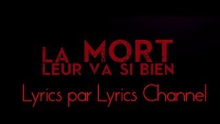 Lyrics: Booba - La Mort Leur Va Si Bien