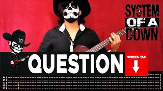 ?SYSTEM OF A DOWN?[ Question ] cover by Masuka | LESSON | GUITAR TAB