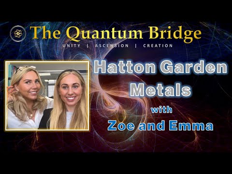 Hatton Garden Metals with Zoe and Emma