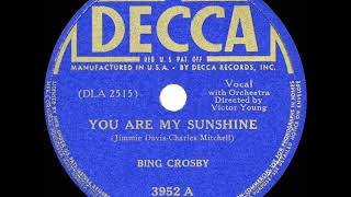 1941 HITS ARCHIVE: You Are My Sunshine - Bing Crosby