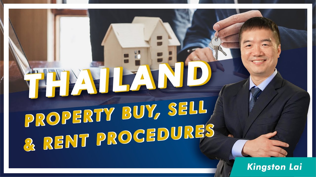 Episode 4: Thailand Property Buy, Sell & Rent Procedures