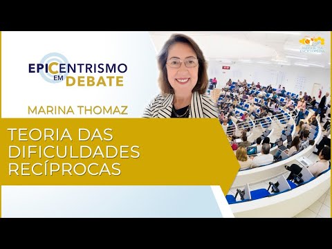 Epicentrismo em Debate 24 - Teoria das Dificuldades Recíprocas (Interdimensiologia)