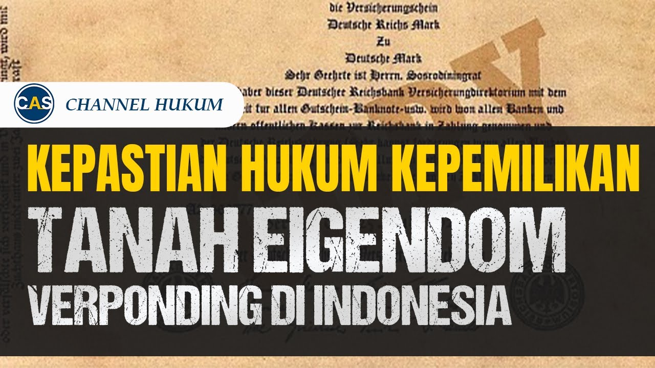 Kepemilikan atas tanah Eks Eigendom Verponding