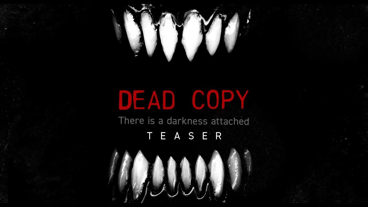 Dead Copy TEASER