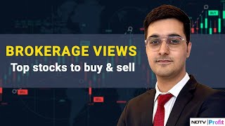 Top Stocks To Buy & Sell In Trade Today | Brokerage View