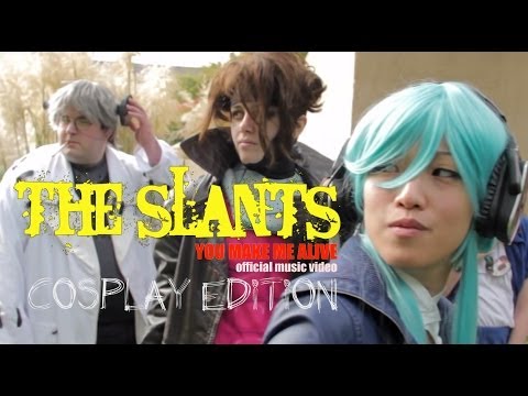 The Slants - You Make Me Alive official music video (cosplay edition)