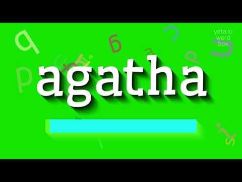 HOW TO PRONOUNCE AGATHA? #agatha