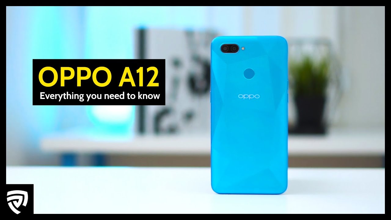 Oppo A12 - All You Need To Know [2020]