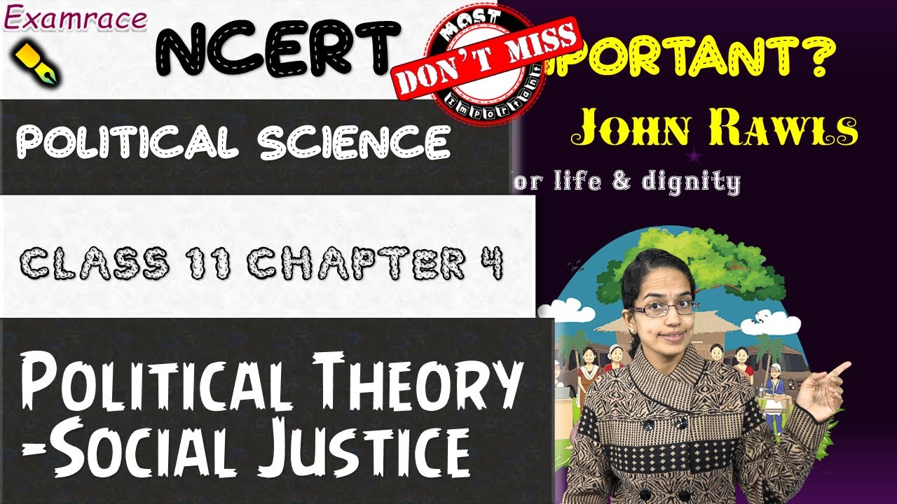 Political Theory: Social Justice | English | NCERT Class 11 Political Science Chapter 4