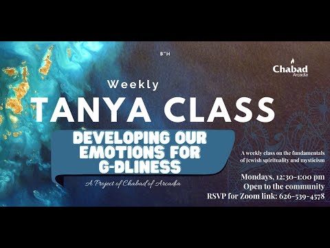 Weekly Tanya Class Ep. 16 (Chapter 3, Part C)