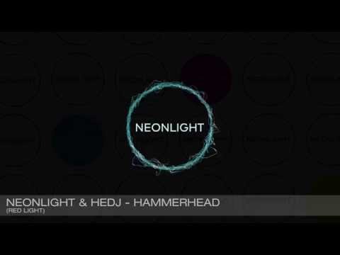 Neonlight & Hedj - Hammerhead (Red Light)