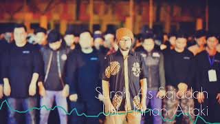 Download lagu Surah As Sajadah - Ust Hanan Attaki mp3 Download lagu Surah As Sajadah - Ust Hanan Attaki mp3