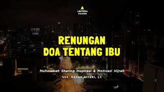 Download lagu RENUNGAN SEDIH TENTANG IBU Ceramah Ustadz Hanan Attaki Terbaru mp3 Download lagu RENUNGAN SEDIH TENTANG IBU Ceramah Ustadz Hanan Attaki Terbaru mp3