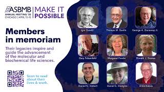 ASBMB 2024: In memoriam