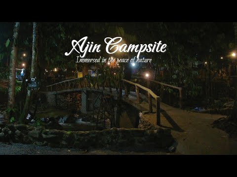 CAMPING @Ajin Campsite. We were mesmerized by the beauty of nature.