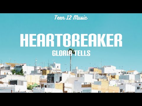 Heartbreaker - Gloria Tells (lyric Video)