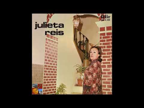 Julieta Reis - Eu Sei Que Vais Partir