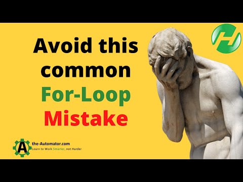 Avoid this simple mistake when working with a For Loop