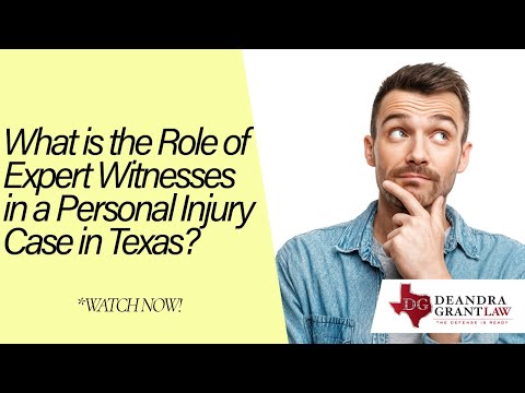 What is the Role of Expert Witnesses in a Personal Injury Case in Texas? | Learn More Now