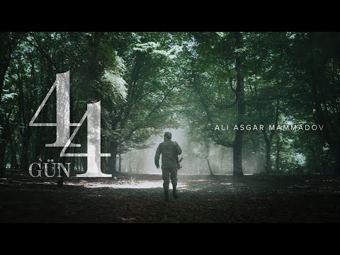 Ali Asgar Mammadov — 44 Gün (Rəsmi Musiqi Videosu)
