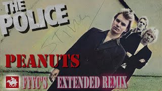 The Police RENEWED - Peanuts (FYYC&#39;s Extended Remix &amp; Special Video)