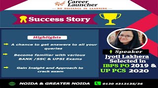 SUCCESS STORY OF OUR CAREER LAUNCHER-NOIDA/GREATER NOIDA STUDENT !! "JYOTI LAKHERA" !! IBPS PO-2019