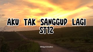 Download lagu Aku Tak Sanggup Lagi - ST12 | Cover Adista Lyrics mp3