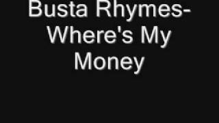Busta Rhymes-Where's My Money