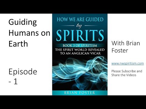 Ep. 1 - How the Spirit Realm Guides Us on Earth