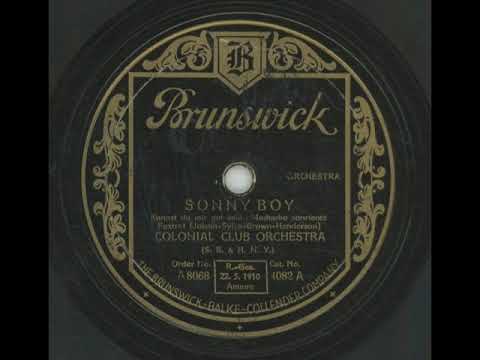 Sonny Boy Kannst Du Mir Gut Sein - The Colonial Club Orchestra