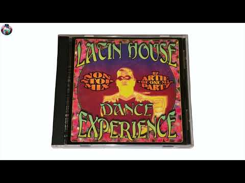 Latin House Dance Experience - Artie The One Man Party (Hard House Mix)