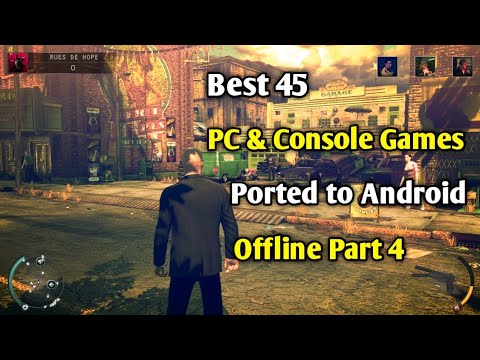 Best 45 PC & Console Games Released/Ported to Android offline #4