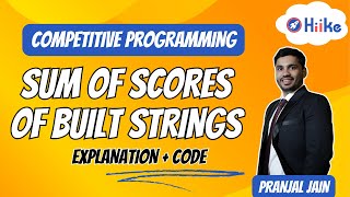 Download the video "Sum of Scores of Built Strings (Explanation + Code: LeetCode 2223)"