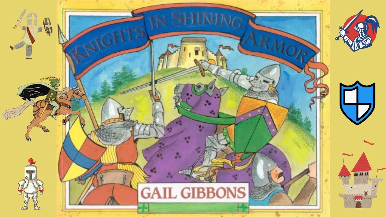 Knights in Shining Armor - Read Aloud (History/Middle Ages)