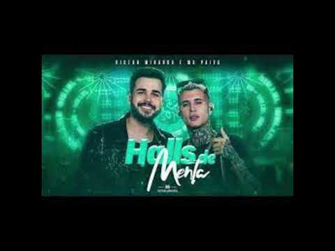 Victor Miranda e MC Paiva - Halls de Menta