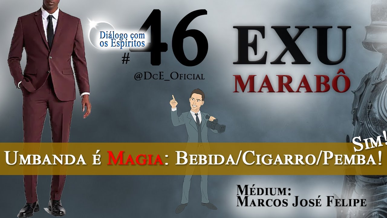 DcE 046 -  Exu Marabô - Como baixar o ego do médium, enfrentem o medo!