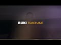 BUKI - TUACHANE (Audio)