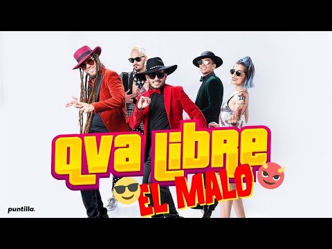 Qva Libre - El Malo (Video Oficial) | La Película