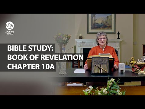 Bible Study: Book of Revelation || Chapter 10A