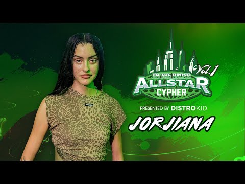 Jorjiana | On The Radar All Star Cypher Verse
